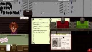 Filthy Foreigners - Let's Play Papers Please Part 1