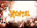 Mental - History 101