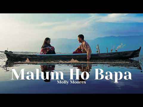 MALUM HO BAPA - MOLLY MOORES (Official Audio)