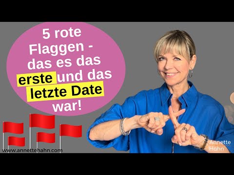 🚩5 rote Flaggen warum es kein zweites Date geben sollte!
