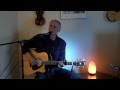 Fingerpicking "Pack Up Your Sorrows" Cover