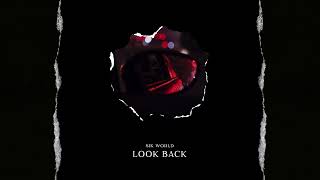 Sik World - Look Back