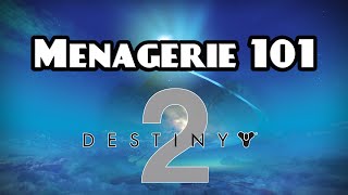 Destiny 101: How to minimize your time in menagerie!!