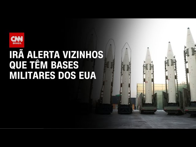 Irã avisa países vizinhos que pode atacar bases dos EUA se sofrer ofensiva | LIVE CNN