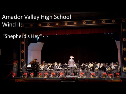 Amador Valley High School Wind Ensemble II: “Shepherd’s Hey”