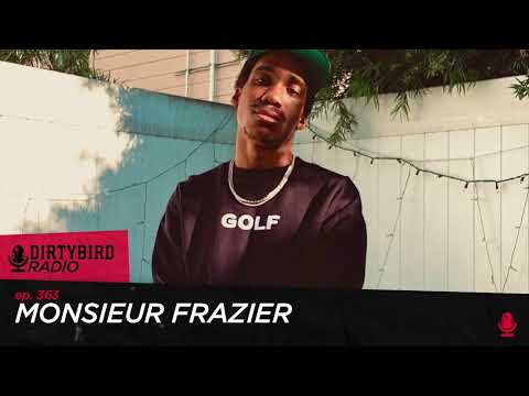 Dirtybird Radio 363 - Monsieur Frazier