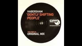 Habersham - Gently Shifting People (Original Mix)