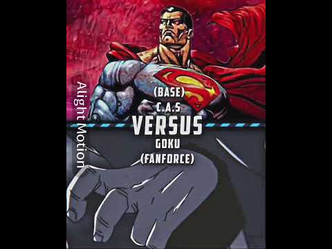 Cosmic Armor Superman (Base) Vs. Goku (FanForce) | #edit #vsedit