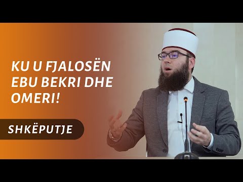 Kur u fjalosën Ebu Bekri dhe Omeri! - (Ngjarje)