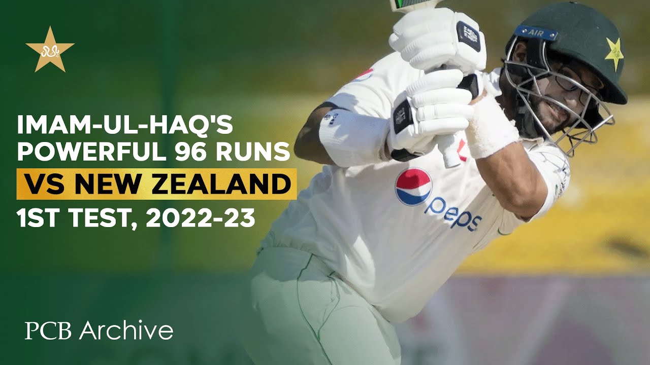 PCB Archive - Imam-ul-Haq Played a Powerful Knock of 9️⃣6️⃣ | PAK vs NZ 1st Test 2022-23 | MZ2A