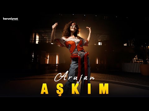 Arujan - Aşkım (Official Music Video 2026)