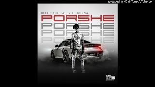 BlueFaceBally "Porshe" FT Gunna