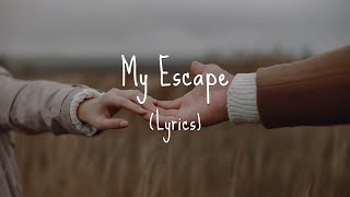 Ravenscode - My Escape (Lyrics) 💫🎶