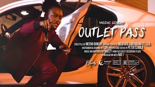 Meeno Giinchy - Outlet Pass **FREESTYLE**