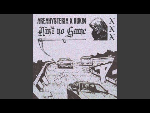 Ain't No Game (feat. RUKiN)