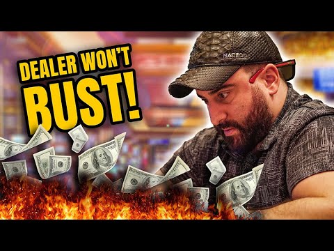 HIGH LIMIT BLACKJACK | Dealer NEVER Busts!