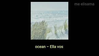 Ocean - Ella vos LEGENDADO/TRADUÇÃO