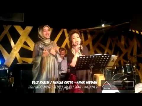 Elly Kasim / Thalia Cotto - Anak Medan