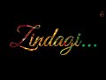Love Suv Status Lovesuvstatus Zindagi Kuchh To Bata Lyrics Status Song