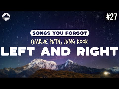 Charlie Puth - Left and Right (feat. Jung Kook) | Lyrics