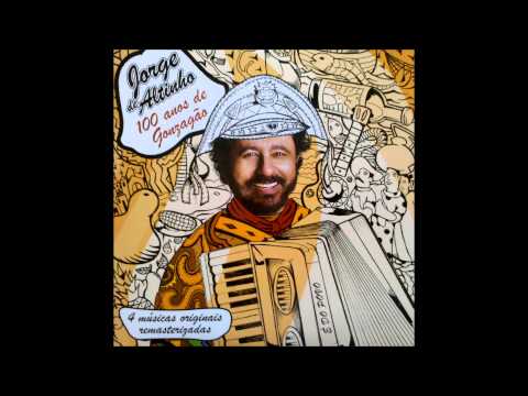 Jorge de Altinho & Luiz Gonzaga - Não Lhe Solto Mais