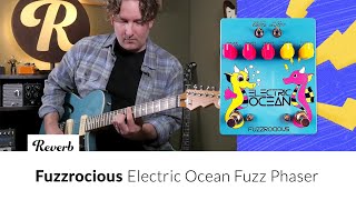 Video thumbnail for Fuzzrocious Electric Ocean Fuzz Phaser | Tone Report Demo by Reverb