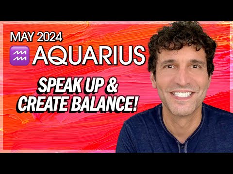 Aquarius May 2024: Speak Up & Create Balance!