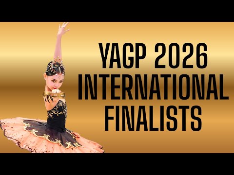 YAGP 2026 International Finalists