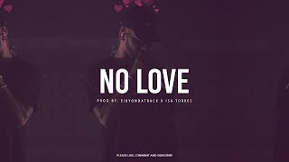 [FREE] Bryson Tiller x Jhene Aiko R&amp;B Trapsoul Type Beat “No Love&#39;&#39; | Eibyondatrack x Isa Torres