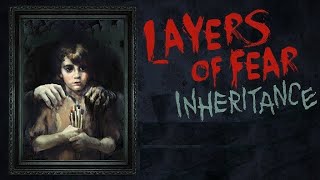 ＃10【超怖ホラー】Layers of Fear【レイヤーズ オブ フィアー】