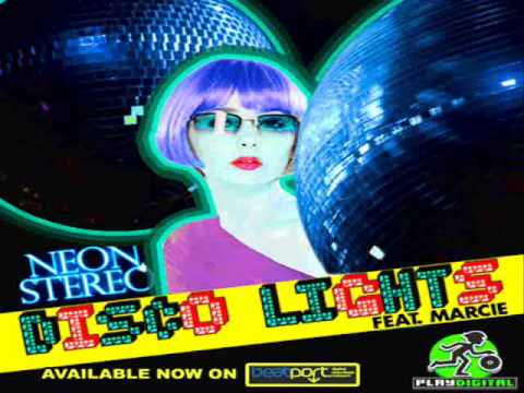 Disco Lights - Neon Stereo ft Marci Progressive mix
