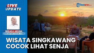 Bukit Pangeran di Singkawang Jadi Destinasi Wisata Baru, Naik Motor Cuma 8 Menit dari Pusat Kota