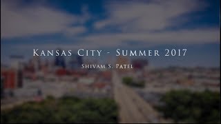 2017 Summer in Kansas City!