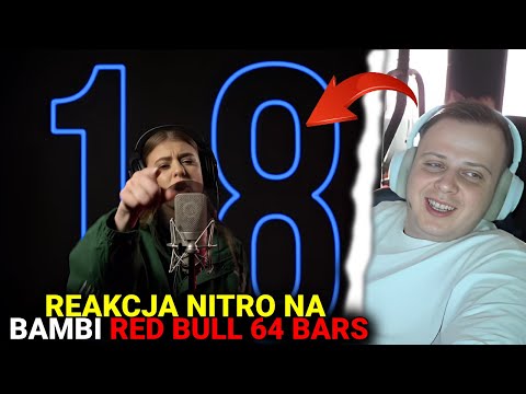 REAKCJA NITRO NA BAMBI prod. FRANCIS | RED BULL 64 BARS