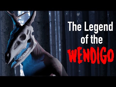 The Legend of the Wendigo