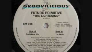 Future Primitive - The Lightening (The Remix)