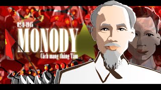 MONODY// Vietnam National Day// ( high light warning ) * READ DES *