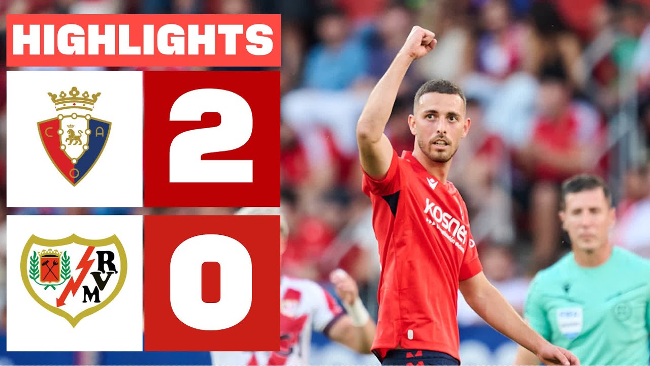 Osasuna vs Rayo Vallecano Highlights