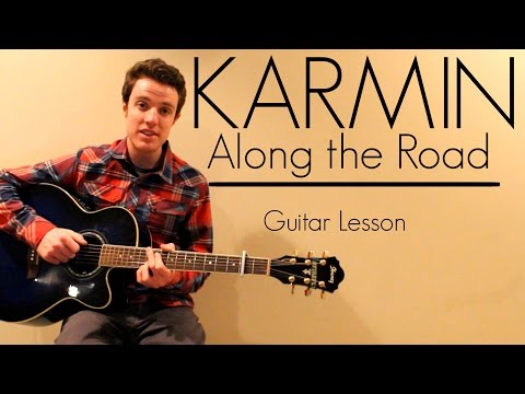 Along The Road - Karmin