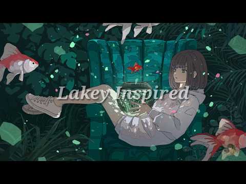 Memories With You - Lakey Inspired  《LoFi-HipHop》