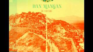 Dan Mangan | &quot;How Darwinian&quot;