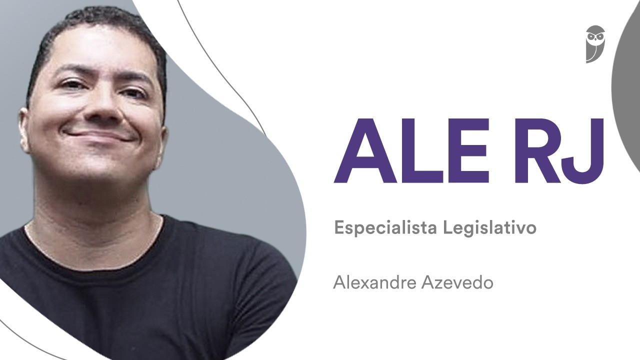 ALERJ: Conheça Alexandre Azevedo, aprovado em 52º lugar para Especialista Legislativo