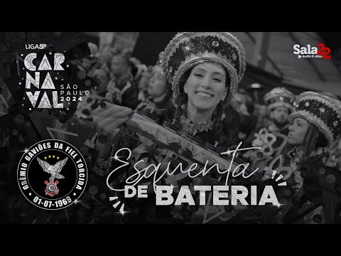 GAVIÕES DA FIEL 4K - ESQUENTA DE BATERIA | CARNAVAL 2024 - LIGA-SP