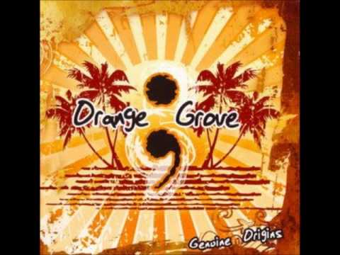 Orange Grove - Hurtin'