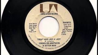 Treat Her Like A Lady , Cornelius Brothers &amp; Sister Rose , 1971 Vinyl 45RPM