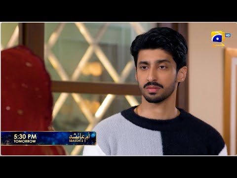 Umm-e-Ayesha S-2  Episode 25 Promo | Tomorrow at 5:30 PM | Har Pal Geo