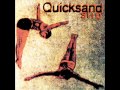 Quicksand - Lie and Wait