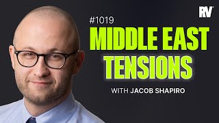 #1019 - How Global Conflict Impacts Markets | With Jacob Shapiro