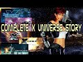 X Universe Full Story: (X: Beyond the Frontier, X2: The Threat, X3: Reunion, X Rebirth, X4)