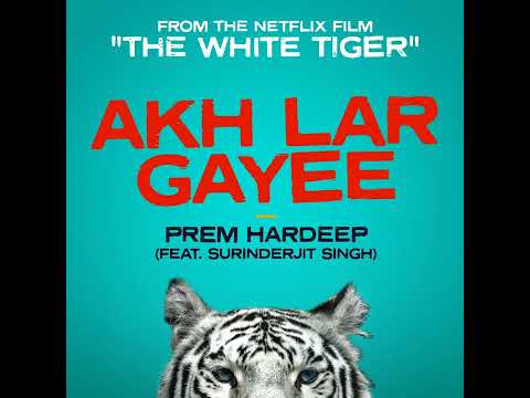 Akh Lar Gayee (Official Music Video) Prem & Hardeep